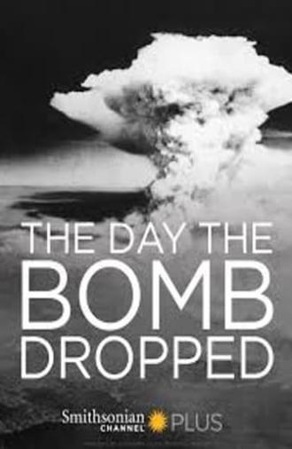 The Day They Dropped The Bomb (2015)