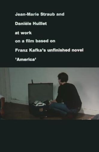 Jean-Marie Straub and Danièle Huillet at Work on a Film Based on Franz Kafka’s Amerika (1983)