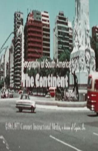 Geography of South America: The Continent (Revised) (1977)