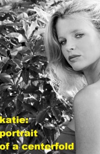 Katie: Portrait of a Centerfold (1978)