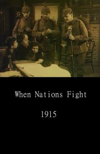 When Nations Quarrel (1915)
