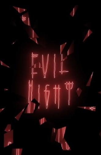 Evil Night (2022)