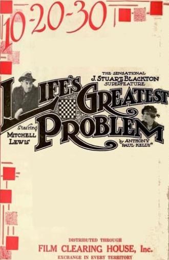 Life's Greatest Problem (1918)