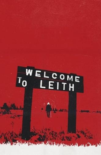 Welcome to Leith (2015)