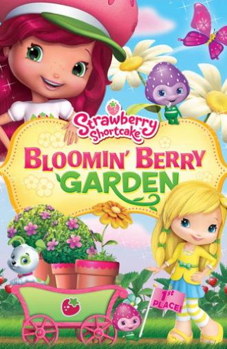 Strawberry Shortcake: Bloomin Berry Garden (2012)