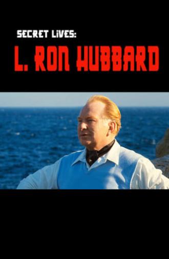 Secret Lives: L. Ron Hubbard (1997)