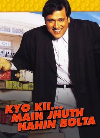 Kyo Kii... Main Jhuth Nahin Bolta (2001)