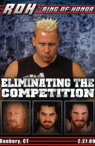 ROH: Eliminating The Competition (2009)