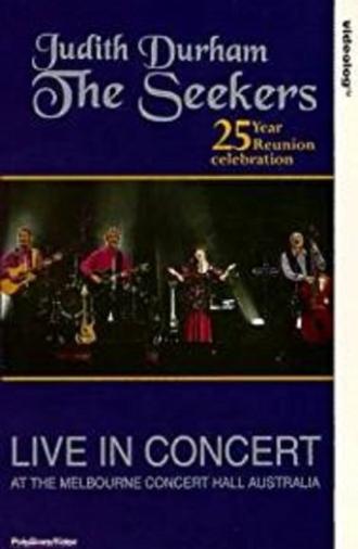 The Seekers 25 Year Reunion (1993)