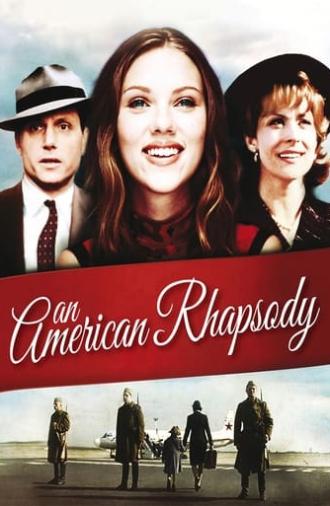 An American Rhapsody (2001)