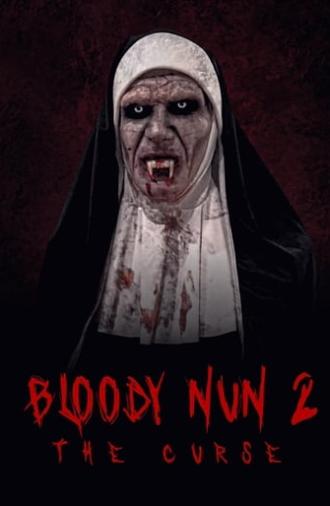 Bloody Nun 2: The Curse (2021)