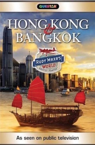 Rudy Maxa's World: Hong Kong & Bangkok (2018)