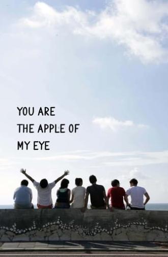 You Are the Apple of My Eye (2011)