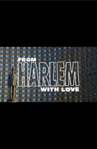 From Harlem with Love (2014)