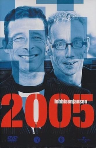 Lebbis en Jansen: Jakkeren door 2005 (2005)