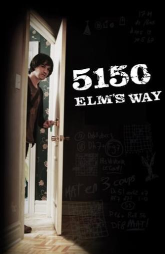 5150 Elm's Way (2009)