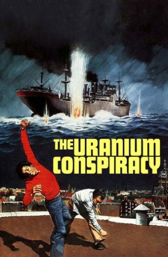 The Uranium Conspiracy (1978)