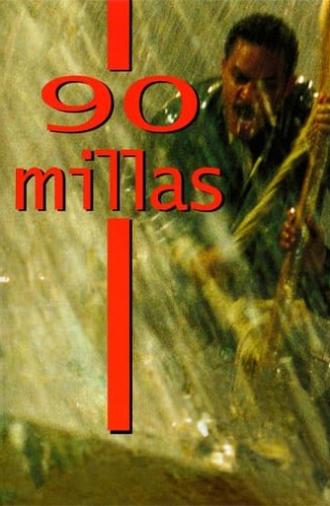 90 Miles (2005)