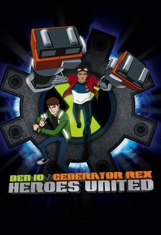 Ben 10 - Generator Rex: Heroes United (2011)