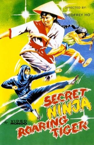 Secret Ninja, Roaring Tiger (1982)