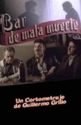 Bar de Mala Muerte (1993)