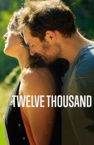Twelve Thousand (2020)