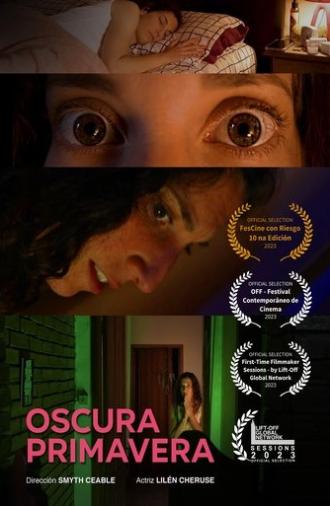 Oscura Primavera (2022)
