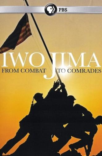 Iwo Jima: From Combat to Comrades (2015)