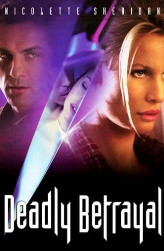 Deadly Betrayal (2003)