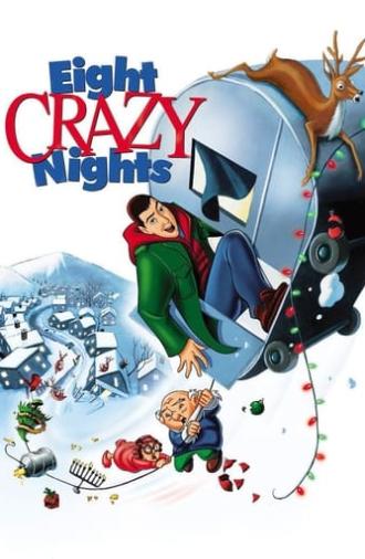 Eight Crazy Nights (2002)