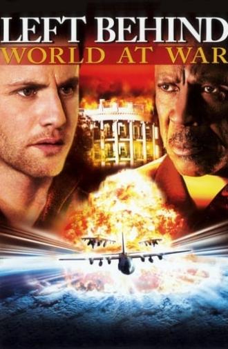 Left Behind: World at War (2005)