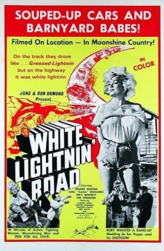 White Lightnin' Road (1964)