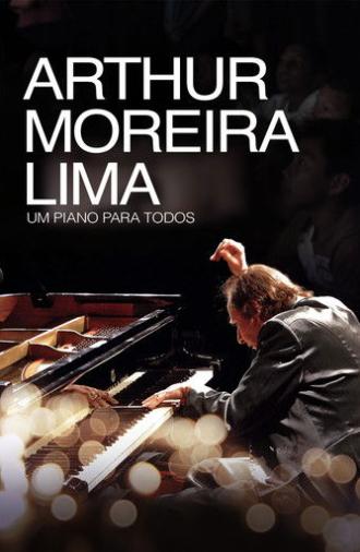 Arthur Moreira Lima: Um Piano Para Todos (2022)