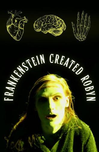 Frankenstein Created Robyn (2026)
