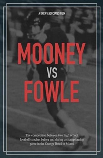 Mooney vs. Fowle (1962)