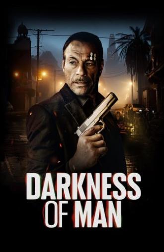 Darkness of Man (2024)