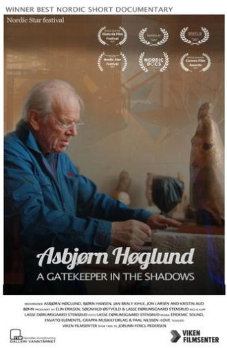 Asbjørn Høglund - A gatekeeper in the shadows (2023)