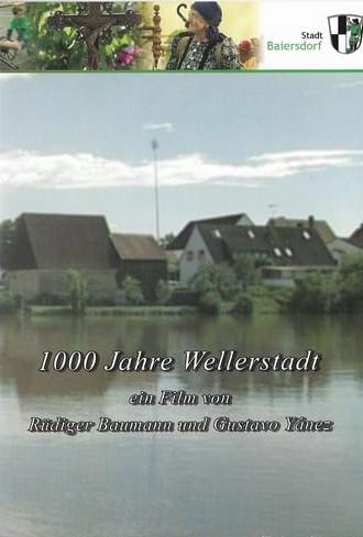1000 Years of Wellerstadt (2007)