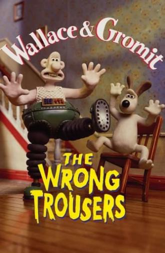 The Wrong Trousers (1993)