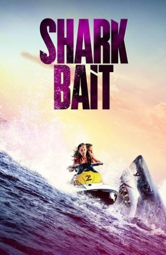 Shark Bait (2022)