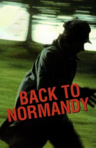 Back to Normandy (2007)