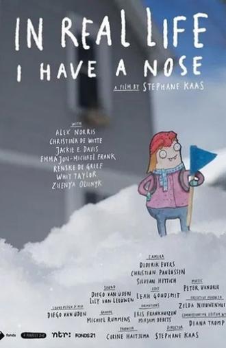 In real life I have a nose (2023)