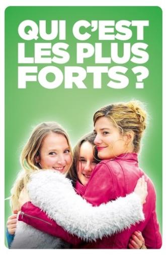 Qui c'est les plus forts ? (2015)