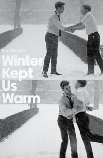 Winter Kept Us Warm (1965)