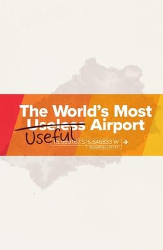 The World's Most Useful Airport (2019)