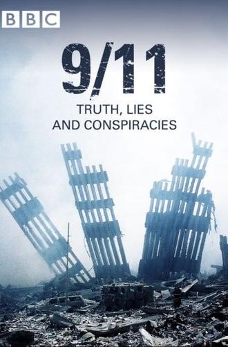 9/11: Truth, Lies and Conspiracies (2016)