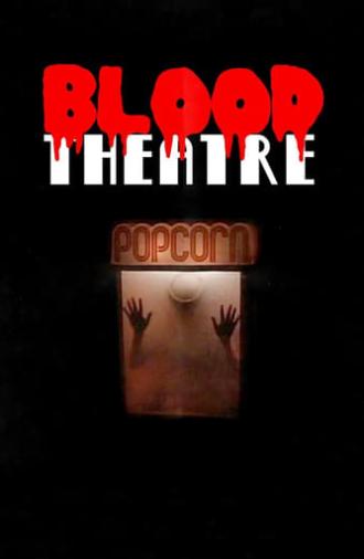 Blood Theatre (1984)