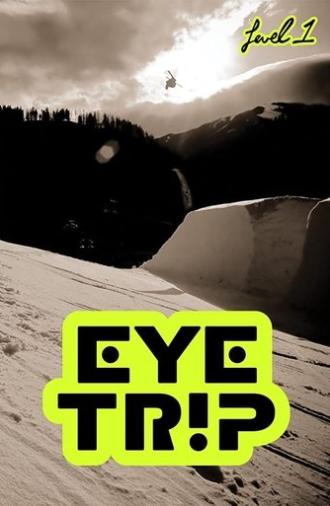 Eye Trip (2010)