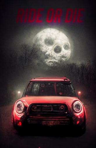 Ride or Die (2022)