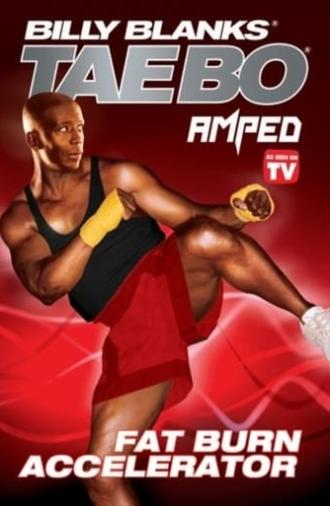 Billy Blanks Tae Bo: Amped Fat Burn Accelerator (2007)